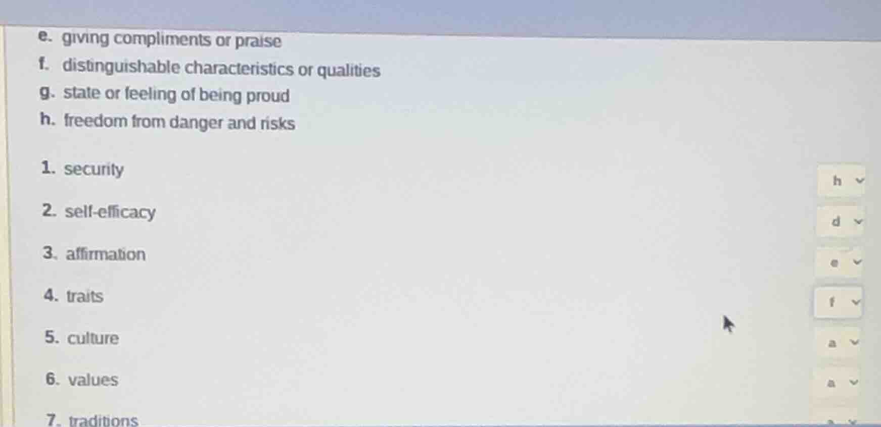 e. giving compliments or praise f. distinguishable characteristics or q…