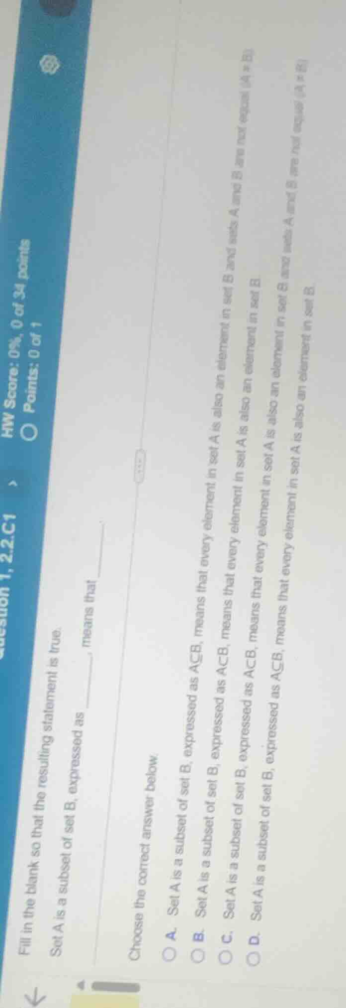 fill in the blank so that the resulting statement is true. set a is a s…