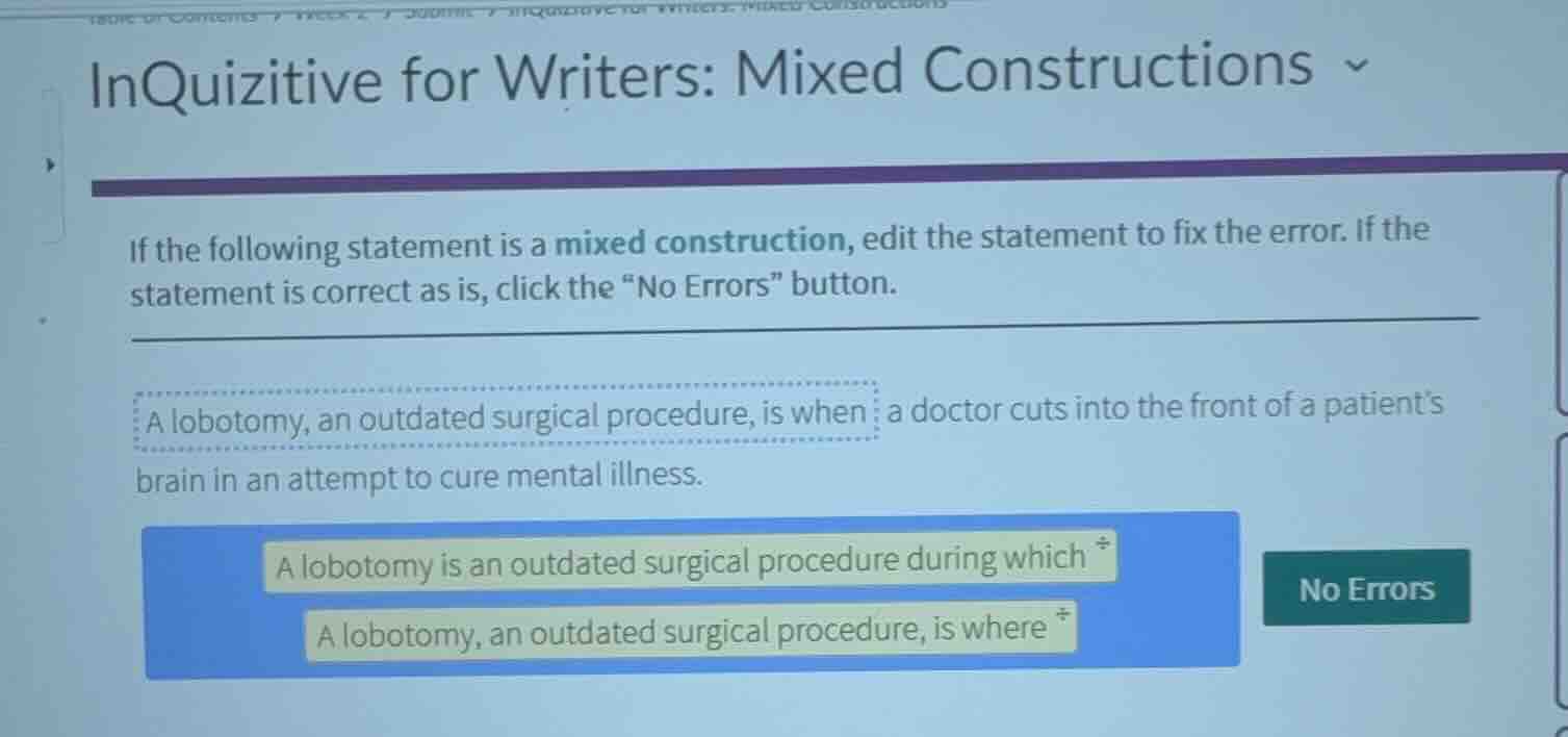 inquizitive for writers: mixed constructions if the following statement…