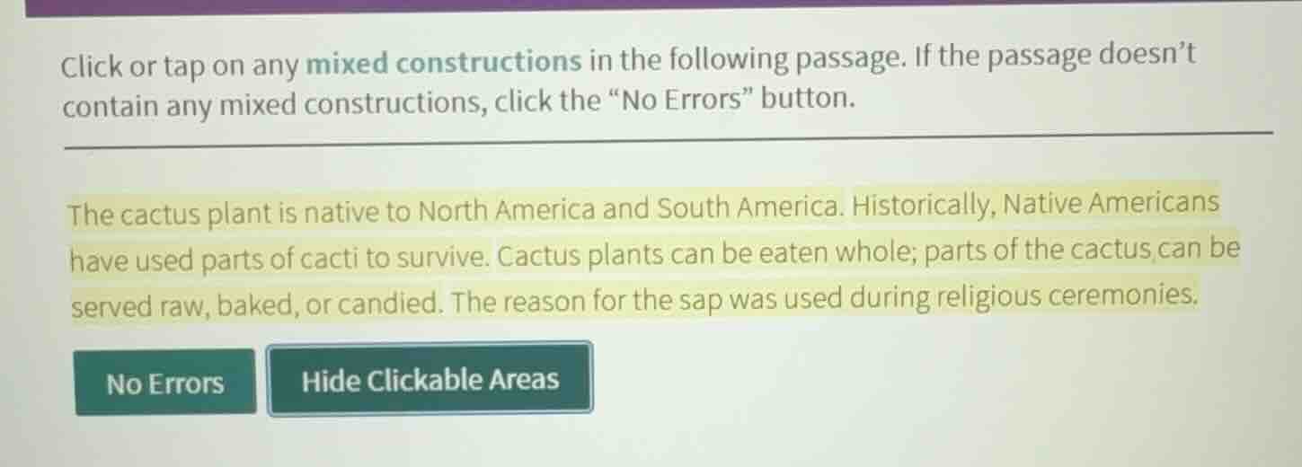 click or tap on any mixed constructions in the following passage. if th…
