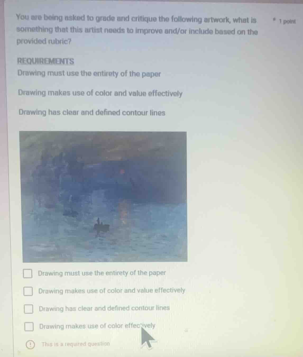 you are being asked to grade and critique the following artwork, what i…