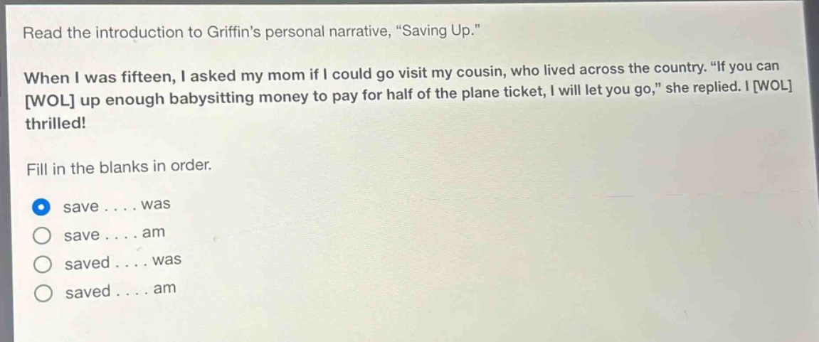 read the introduction to griffins personal narrative, \saving up.\ when…
