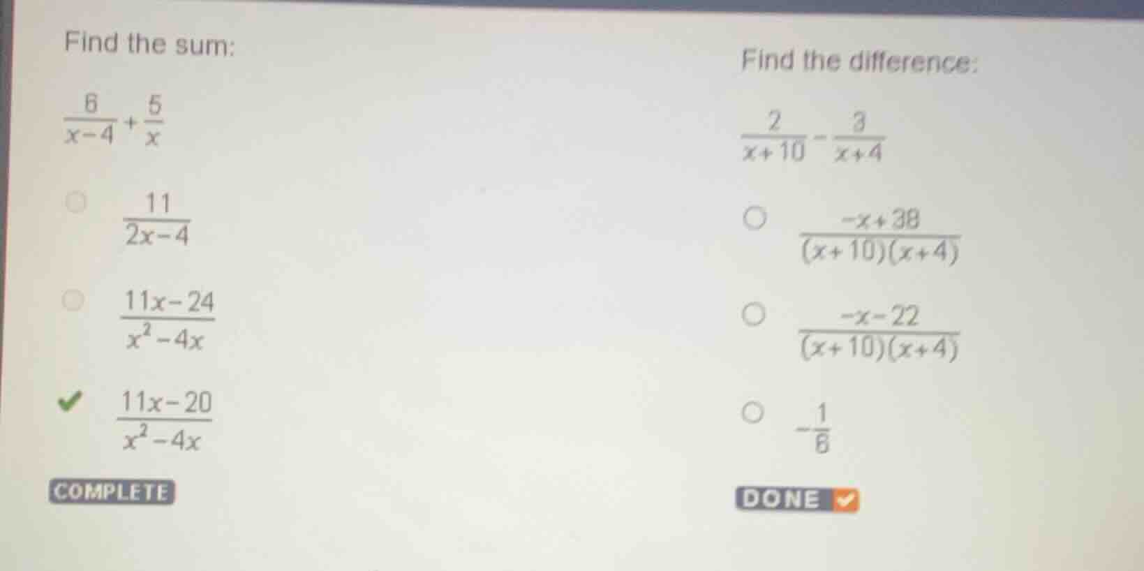 find the sum: \\frac{6}{x - 4} + \\frac{5}{x} options: \\frac{11}{2x - …