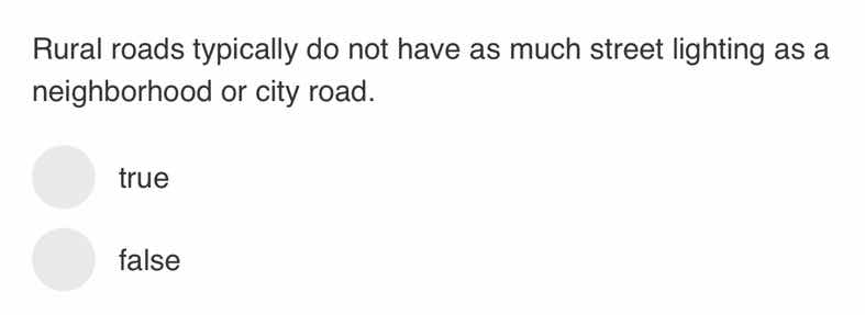 rural roads typically do not have as much street lighting as a neighbor…