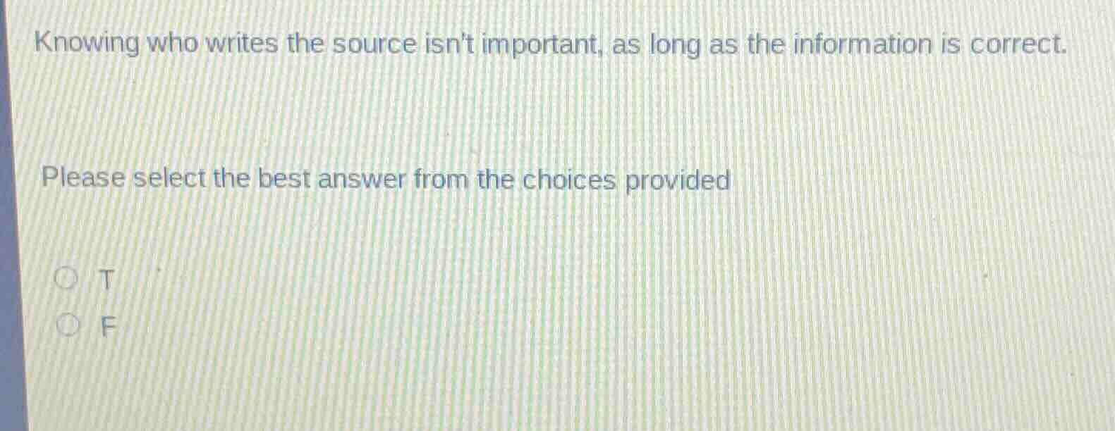 knowing who writes the source isnt important, as long as the informatio…