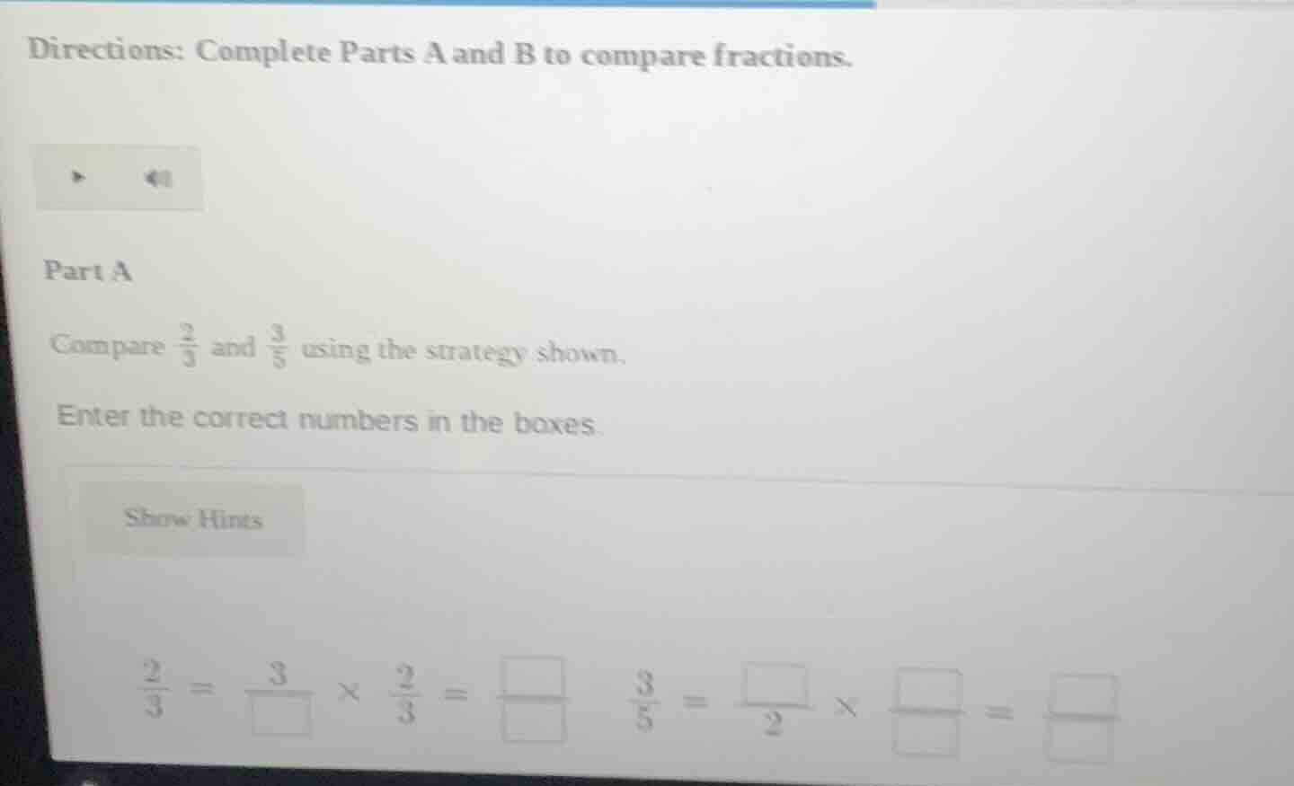 directions: complete parts a and b to compare fractions. part a compare…