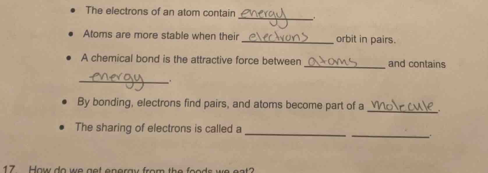 - the electrons of an atom contain ______. - atoms are more stable when…