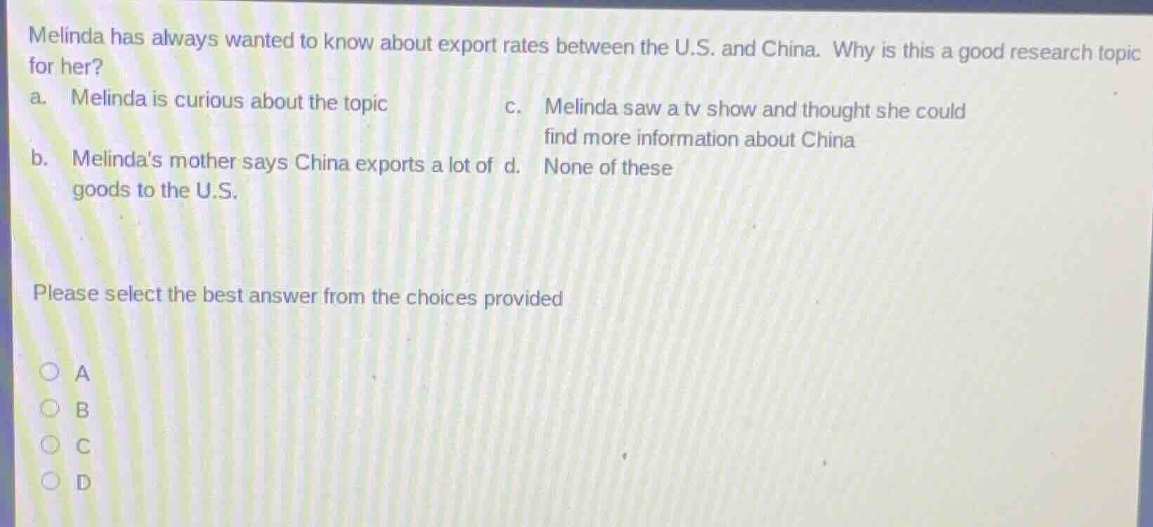 melinda has always wanted to know about export rates between the u.s. a…