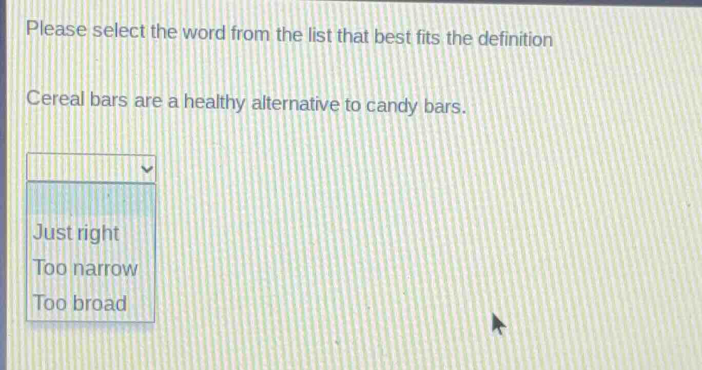 please select the word from the list that best fits the definition cere…