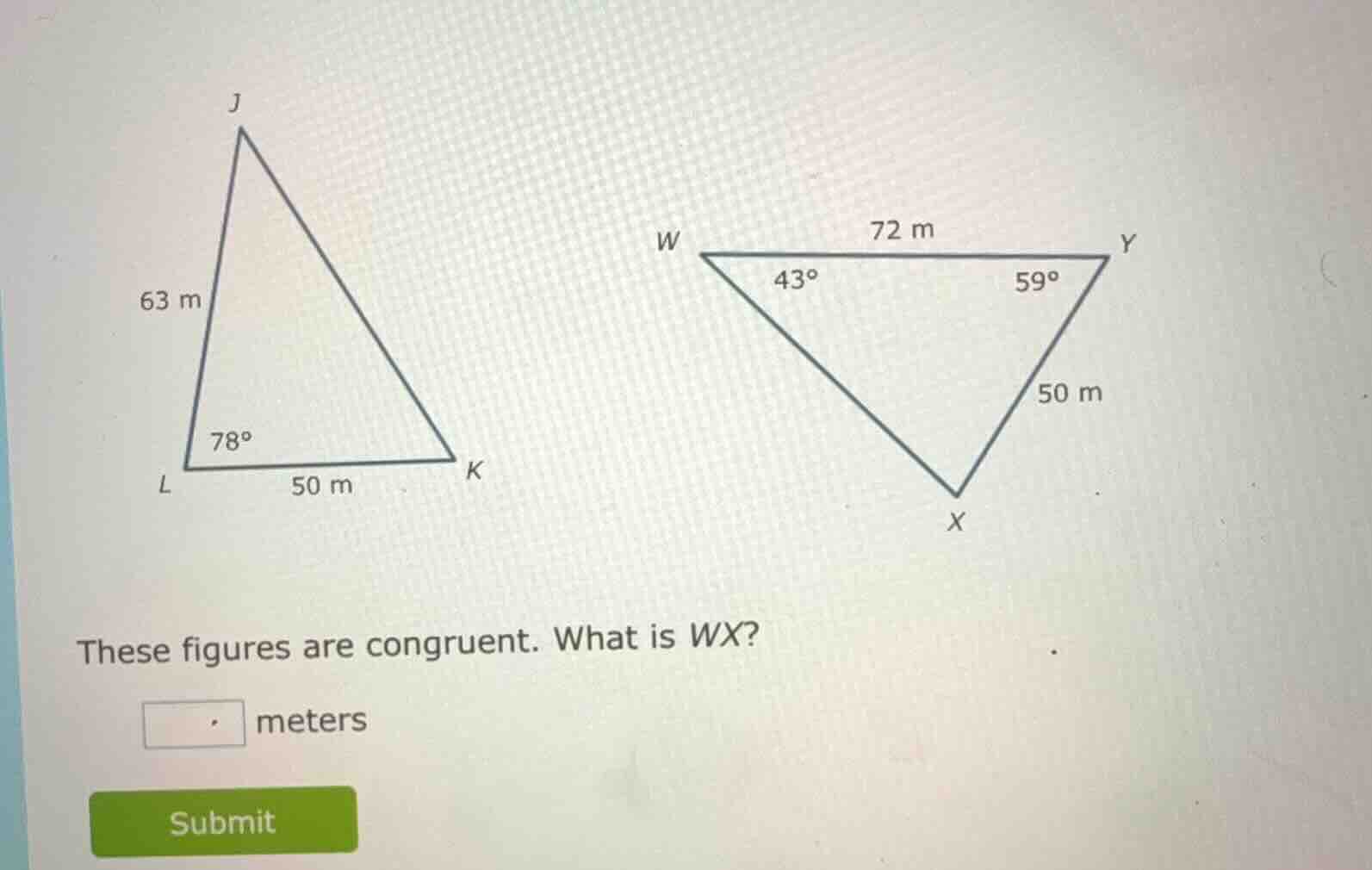 these figures are congruent. what is wx? meters submit