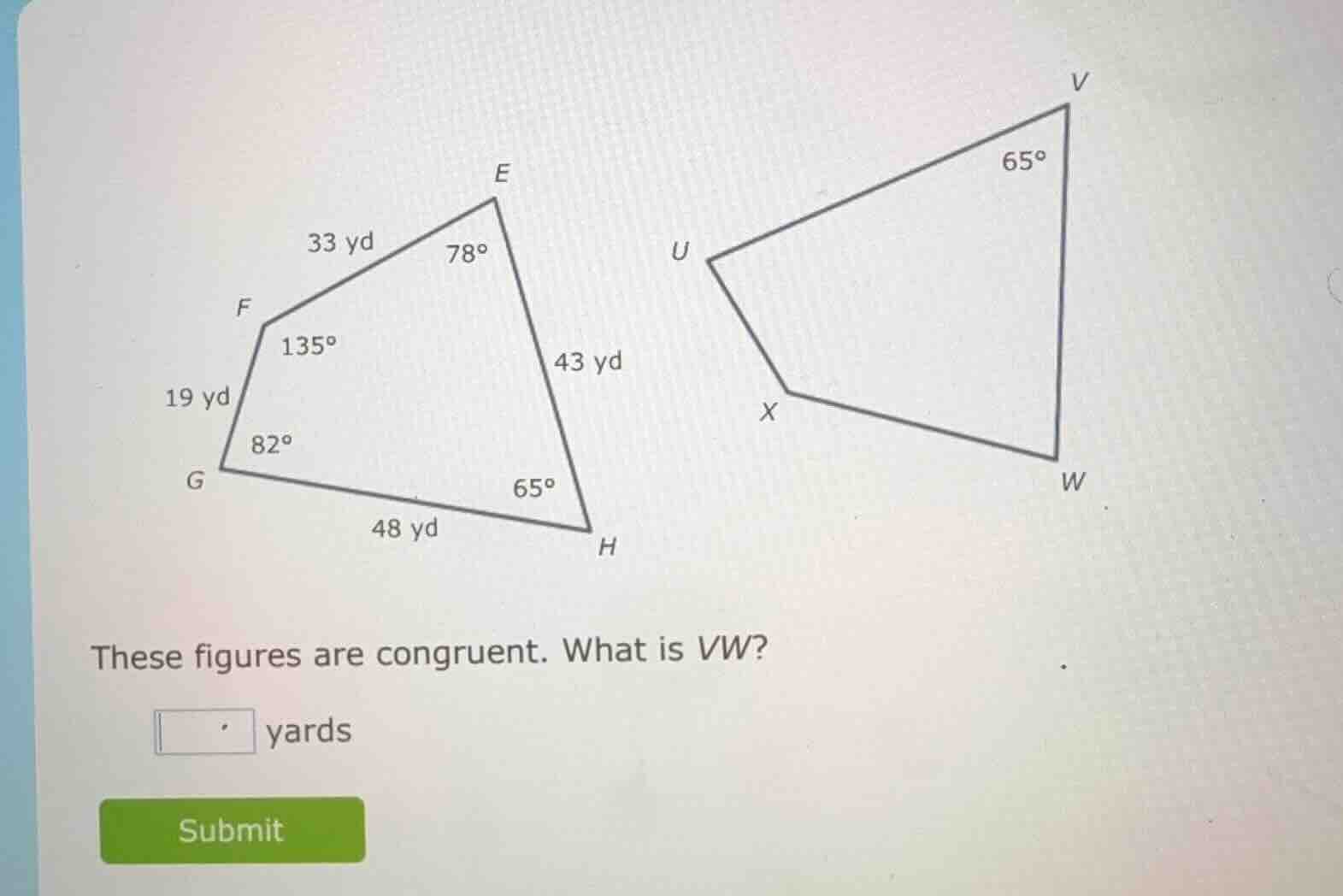 these figures are congruent. what is vw? yards