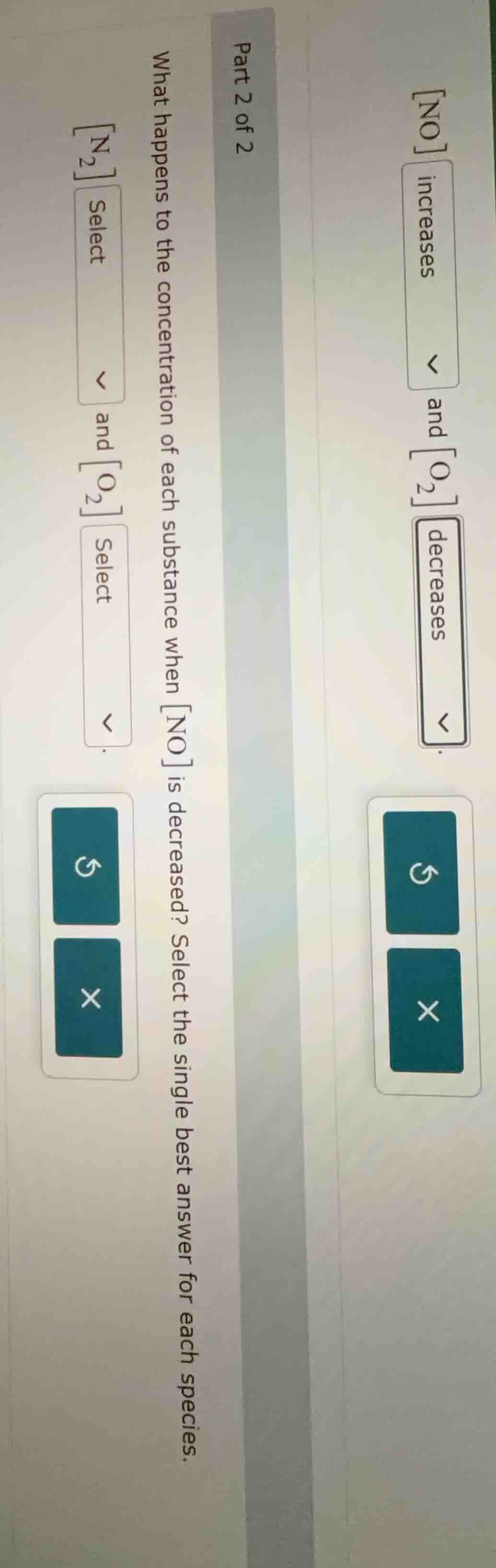 part 2 of 2 what happens to the concentration of each substance when no…