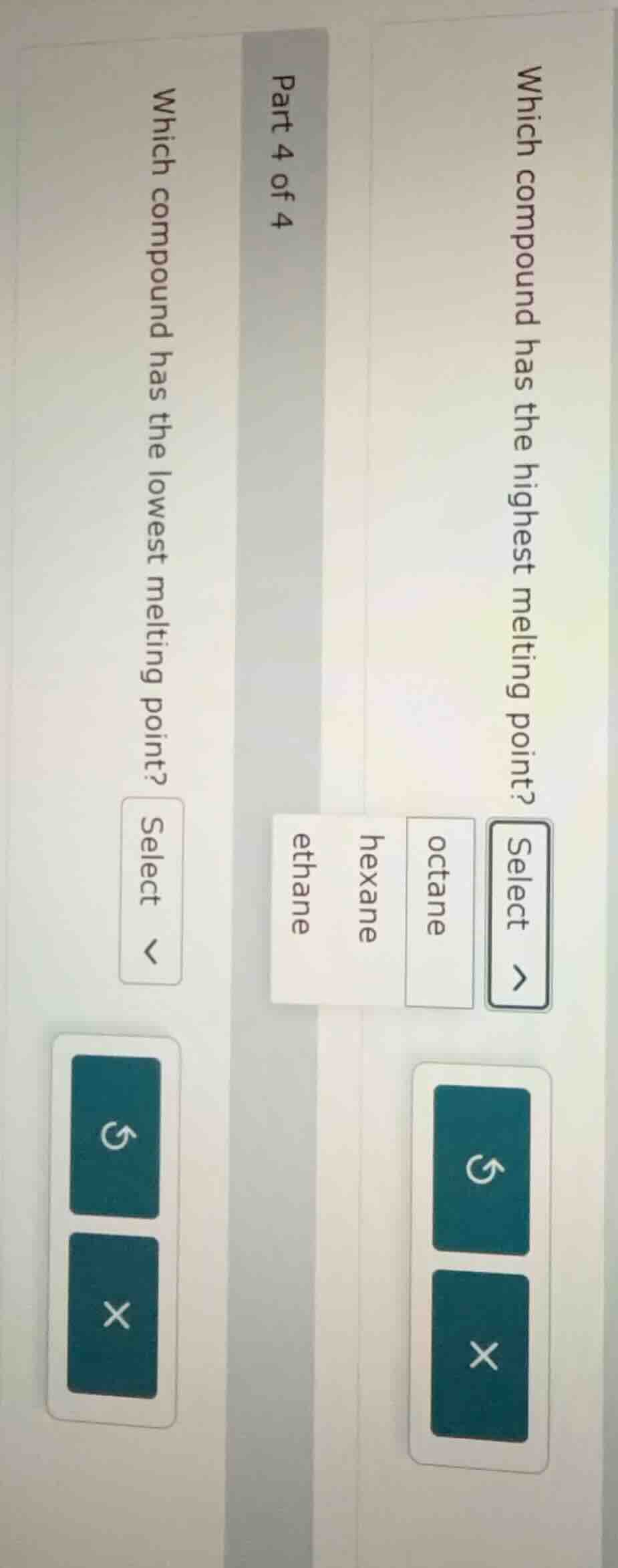 part 4 of 4 which compound has the highest melting point? select octane…
