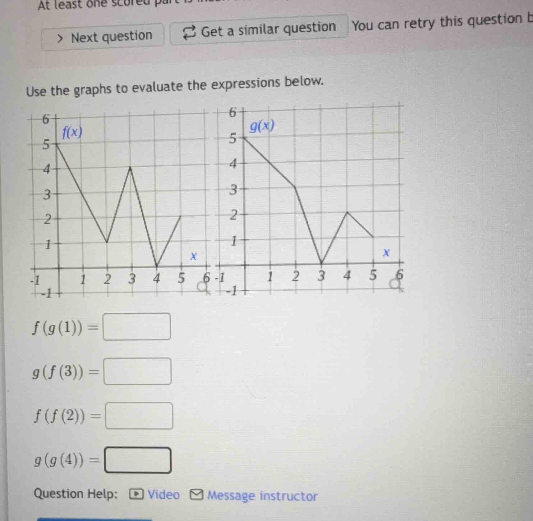 use the graphs to evaluate the expressions below. $f(g(1)) = $ $g(f(3))…