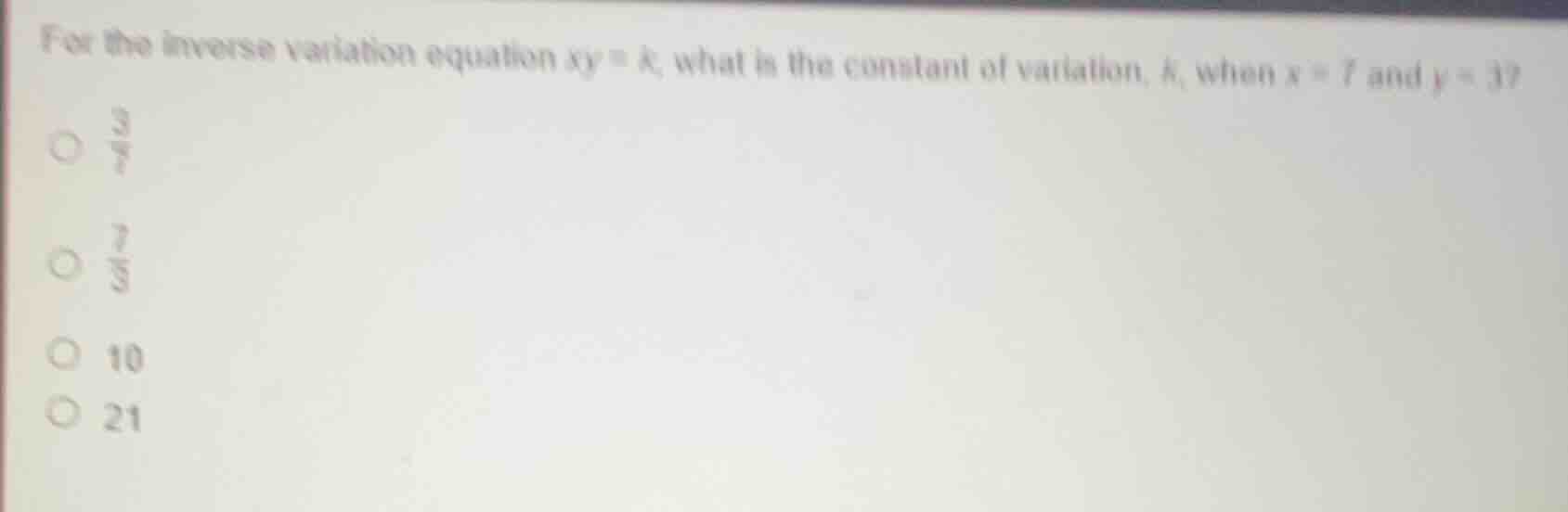 for the inverse variation equation $xy = k$, what is the constant of va…