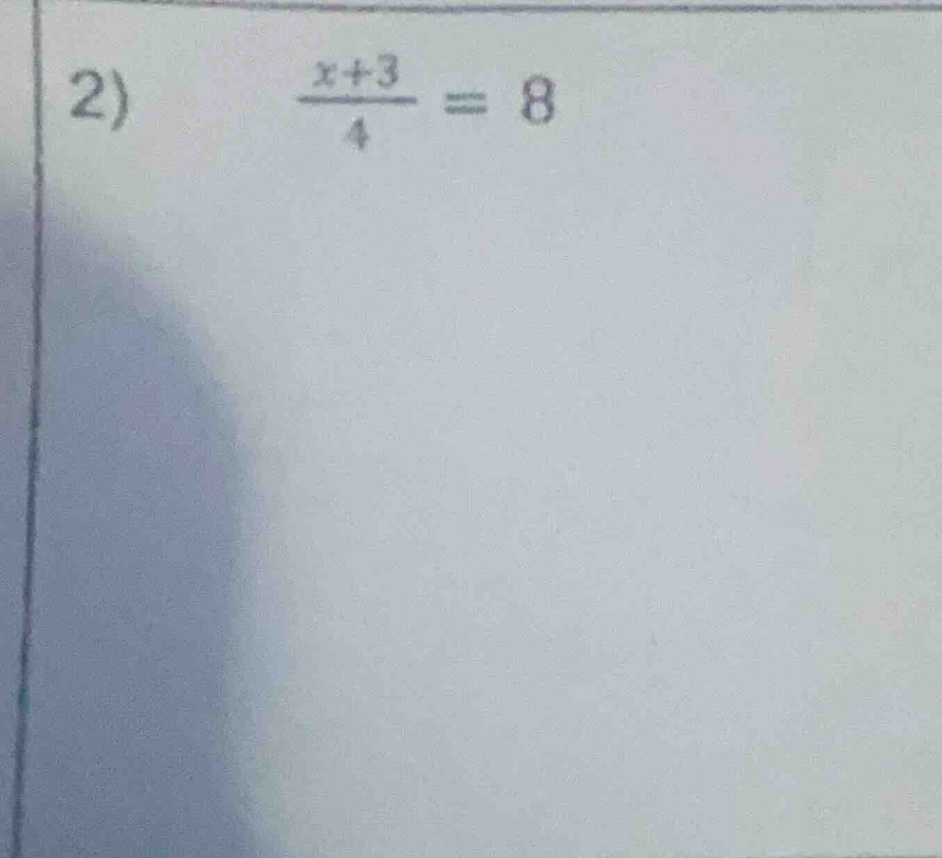 2) \\(\\frac{x + 3}{4} = 8\\)