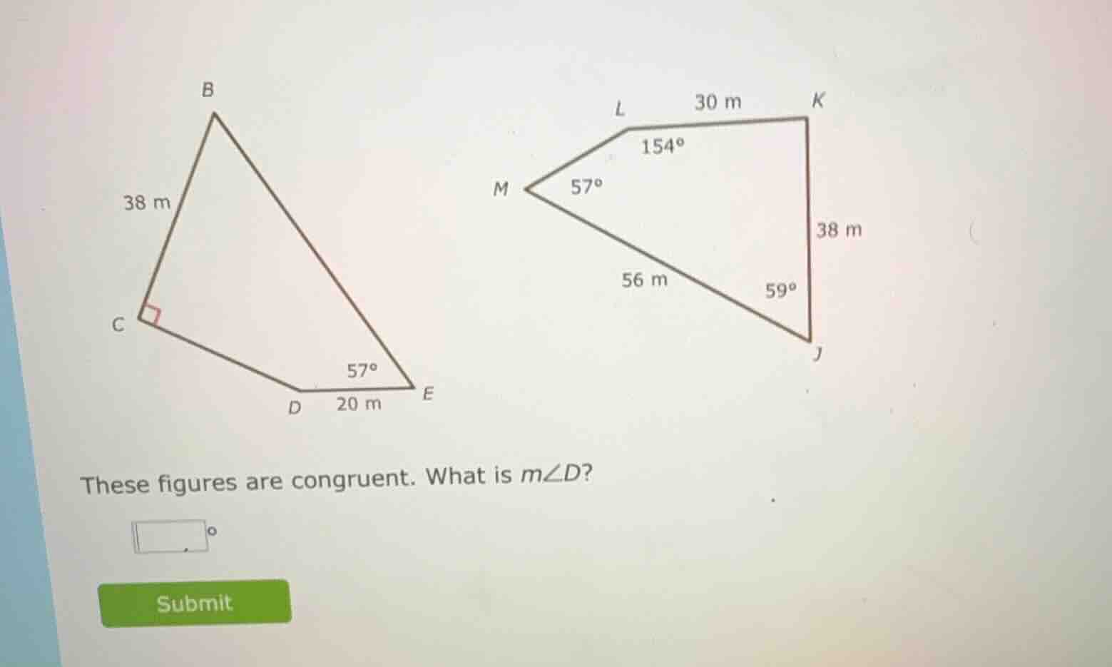 these figures are congruent. what is ( mangle d )?