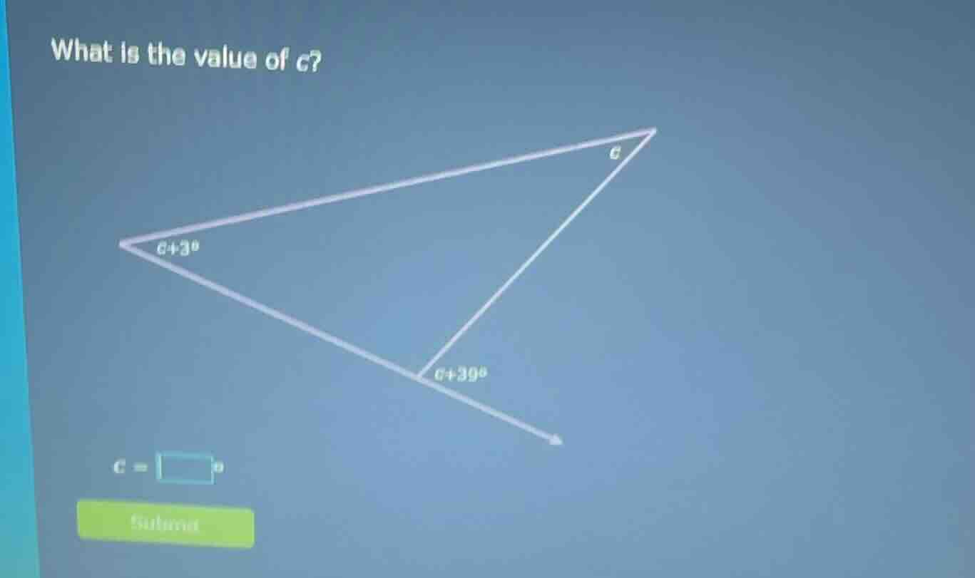 what is the value of c? c = \\boxed{\\circ} submit