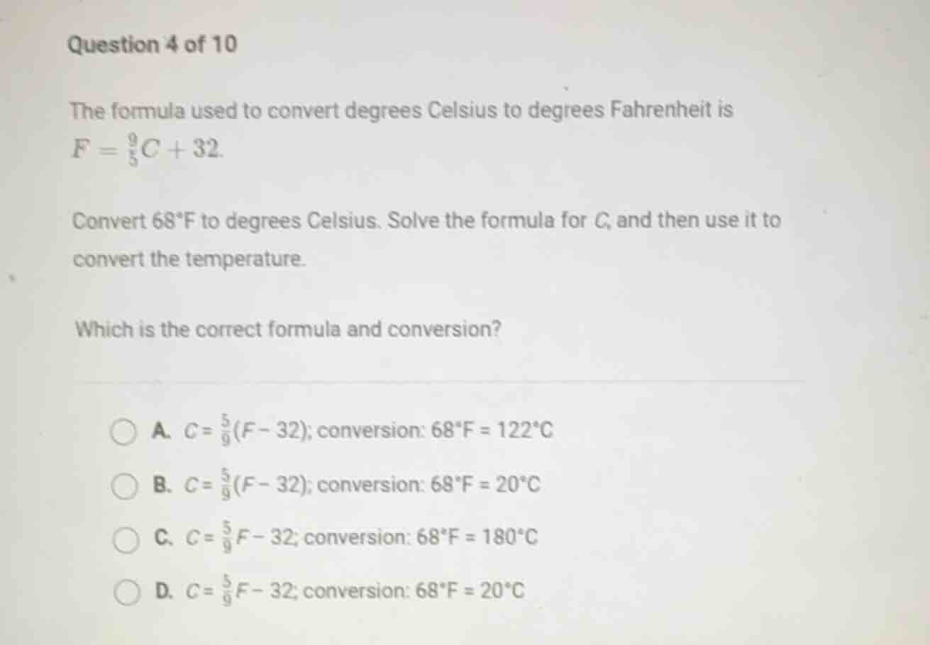 question 4 of 10 the formula used to convert degrees celsius to degrees…