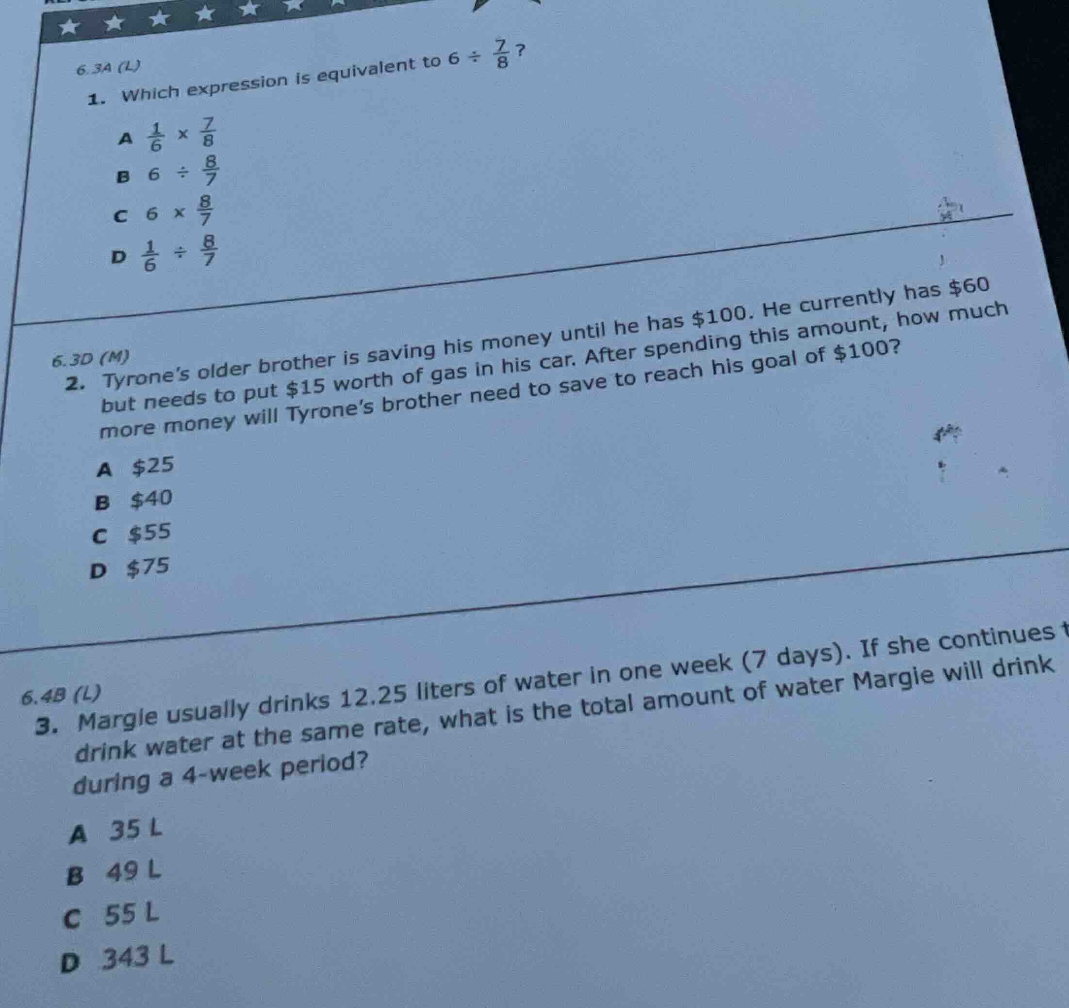6.3a (l) 1. which expression is equivalent to $6 \\div \\frac{7}{8}$? a…