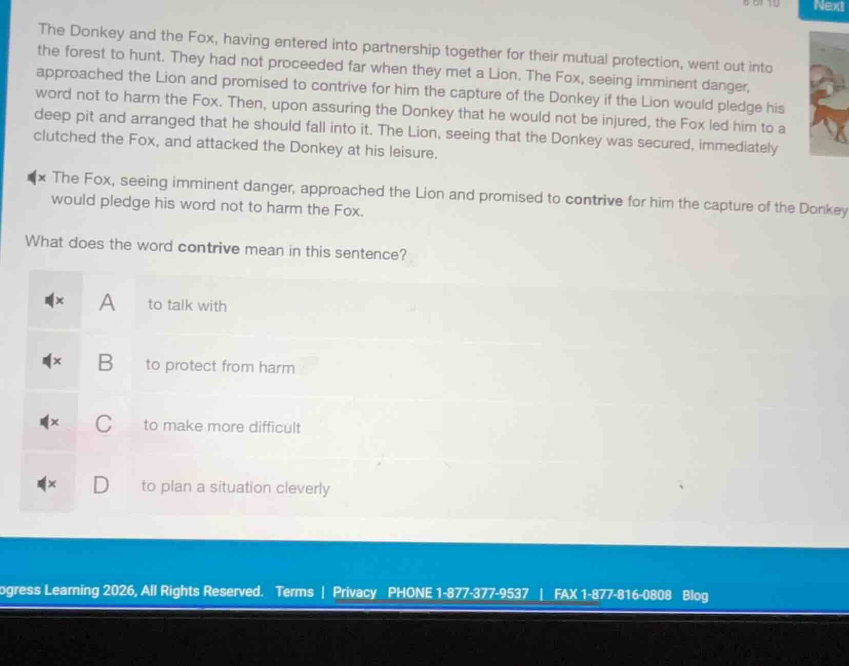 the donkey and the fox, having entered into partnership together for th…