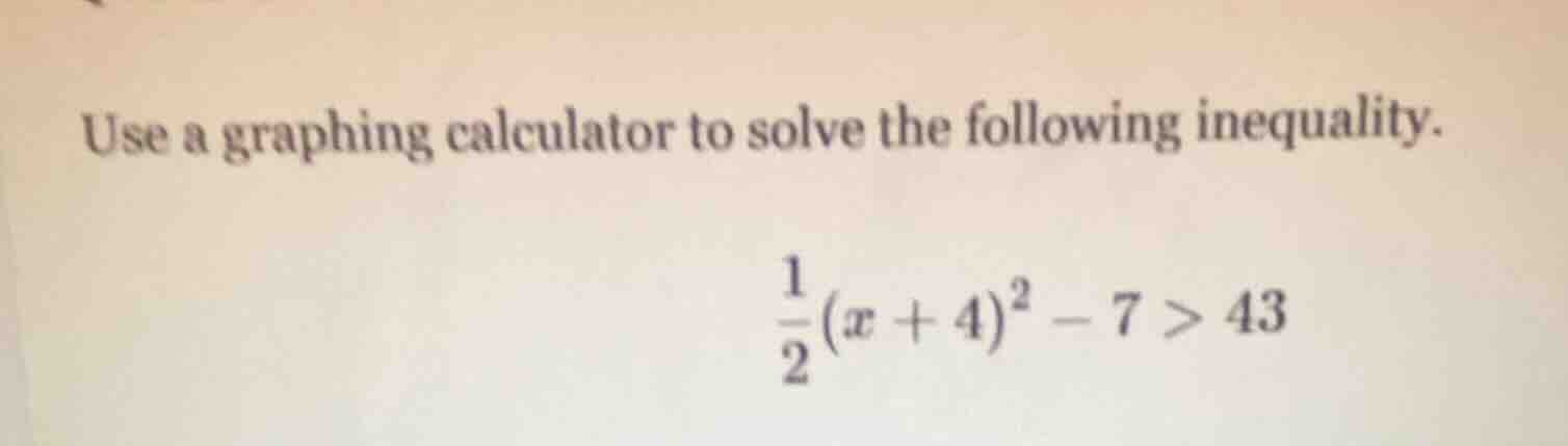 use a graphing calculator to solve the following inequality. \\(\frac{1…