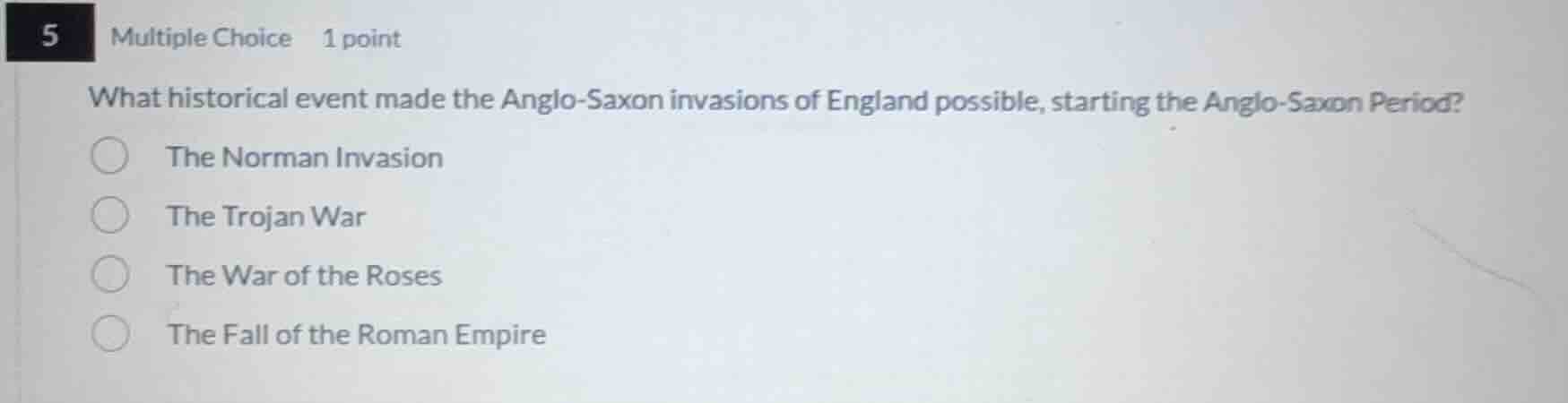 5 multiple choice 1 point what historical event made the anglo - saxon …