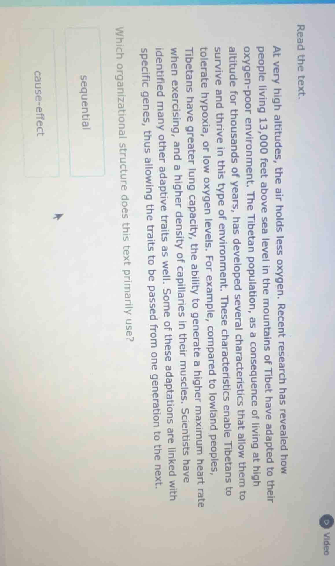 read the text. at very high altitudes, the air holds less oxygen. recen…