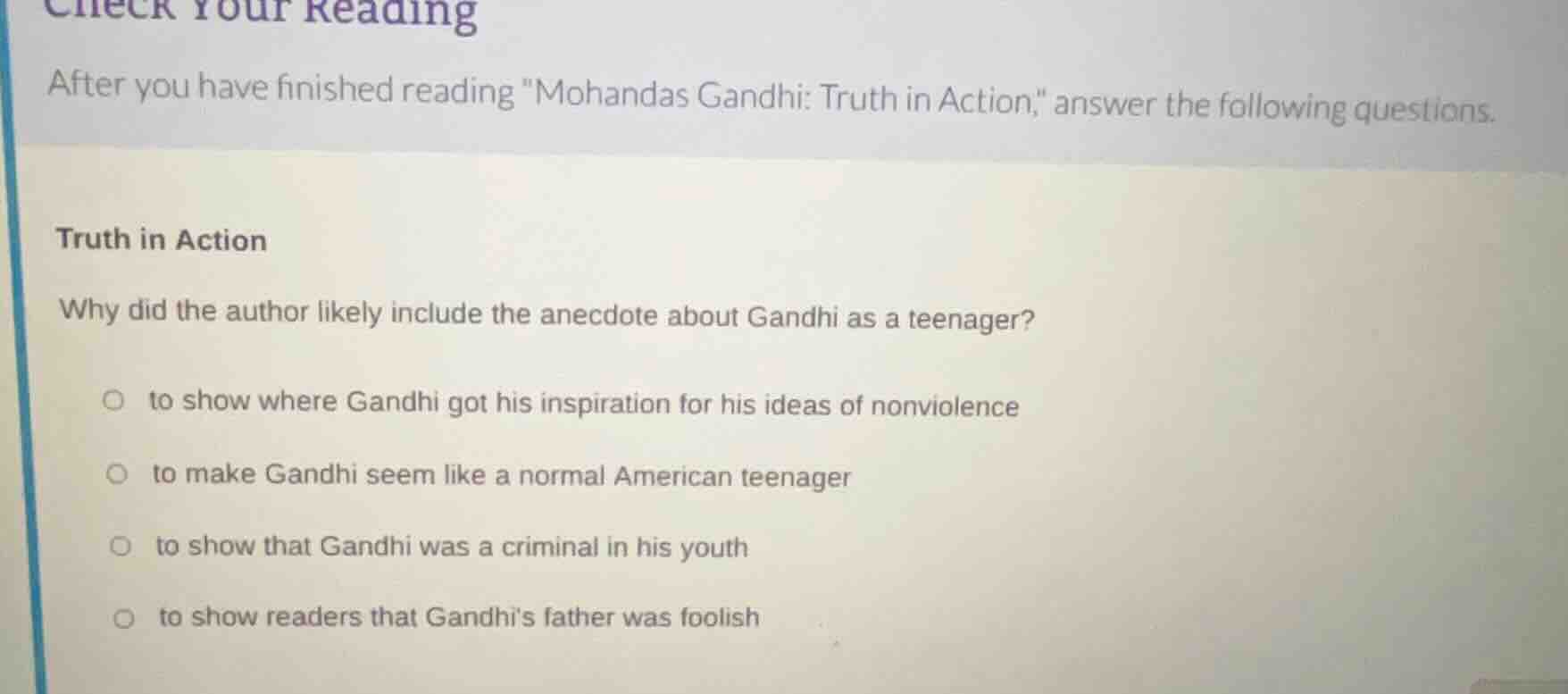 check your reading after you have finished reading \mohandas gandhi: tr…