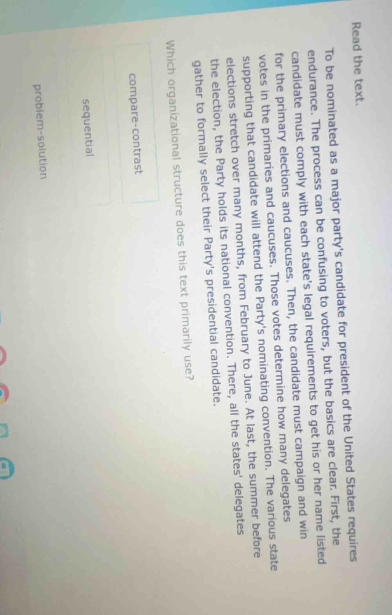 read the text. to be nominated as a major partys candidate for presiden…
