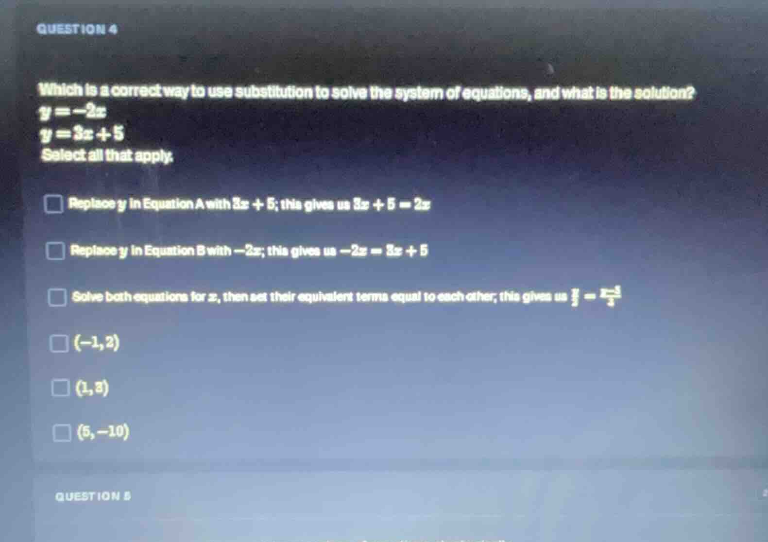 question 4 which is a correct way to use substitution to solve the syst…