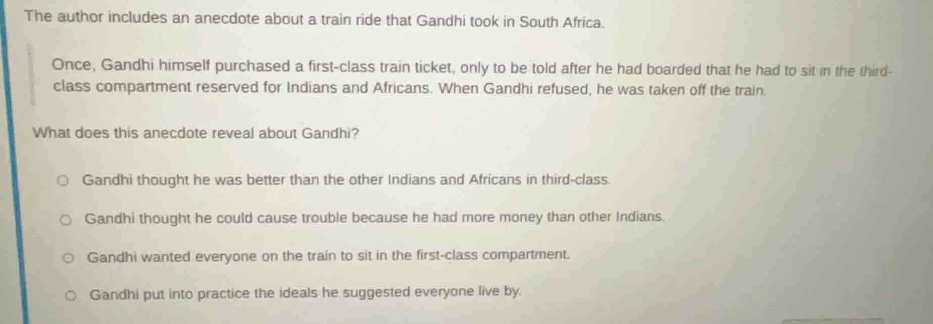 the author includes an anecdote about a train ride that gandhi took in …
