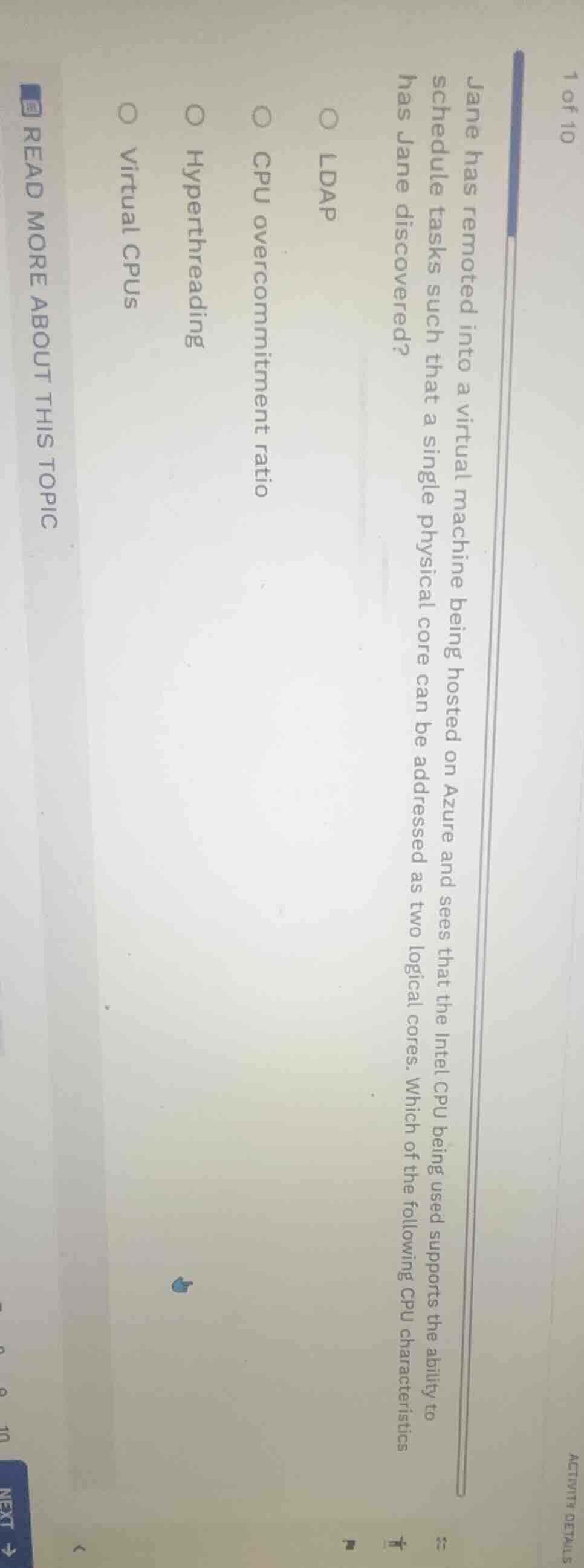 jane has remoted into a virtual machine being hosted on azure and sees …