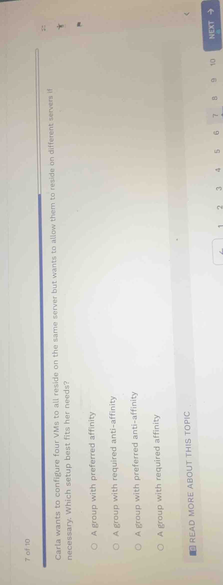 7 of 10 carla wants to configure four vms to all reside on the same ser…