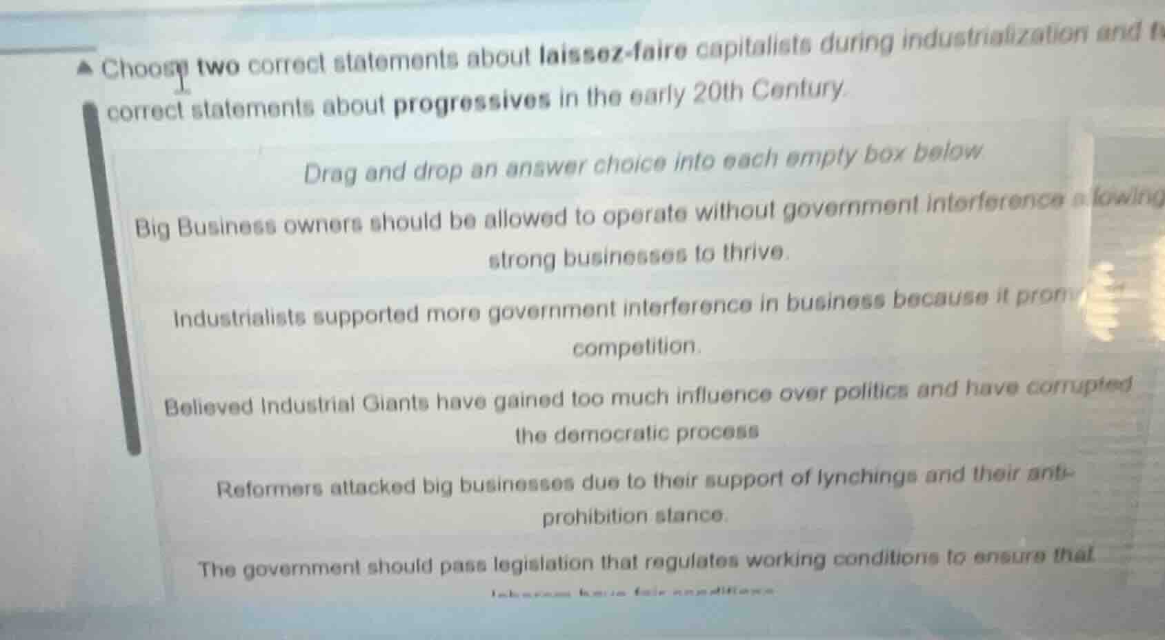 choose two correct statements about laissez - faire capitalists during …