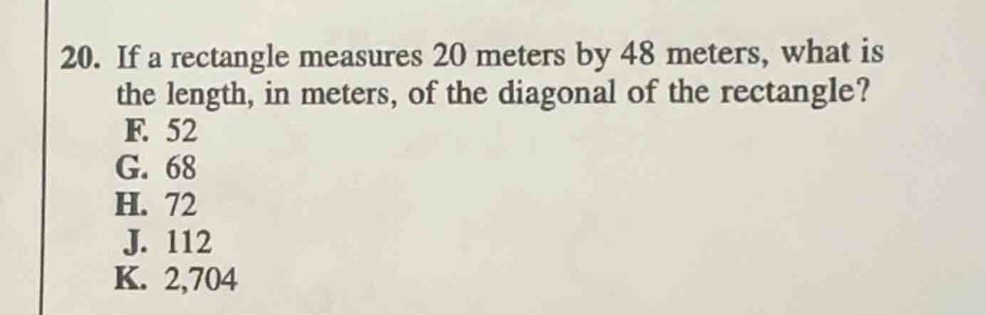 20. if a rectangle measures 20 meters by 48 meters, what is the length,…