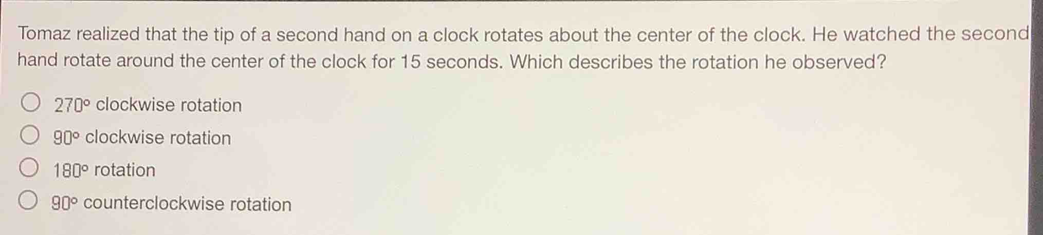 tomaz realized that the tip of a second hand on a clock rotates about t…