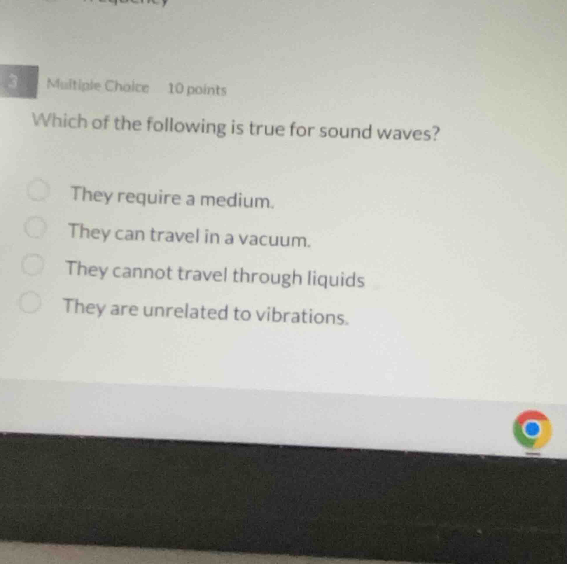 3 multiple choice 10 points which of the following is true for sound wa…