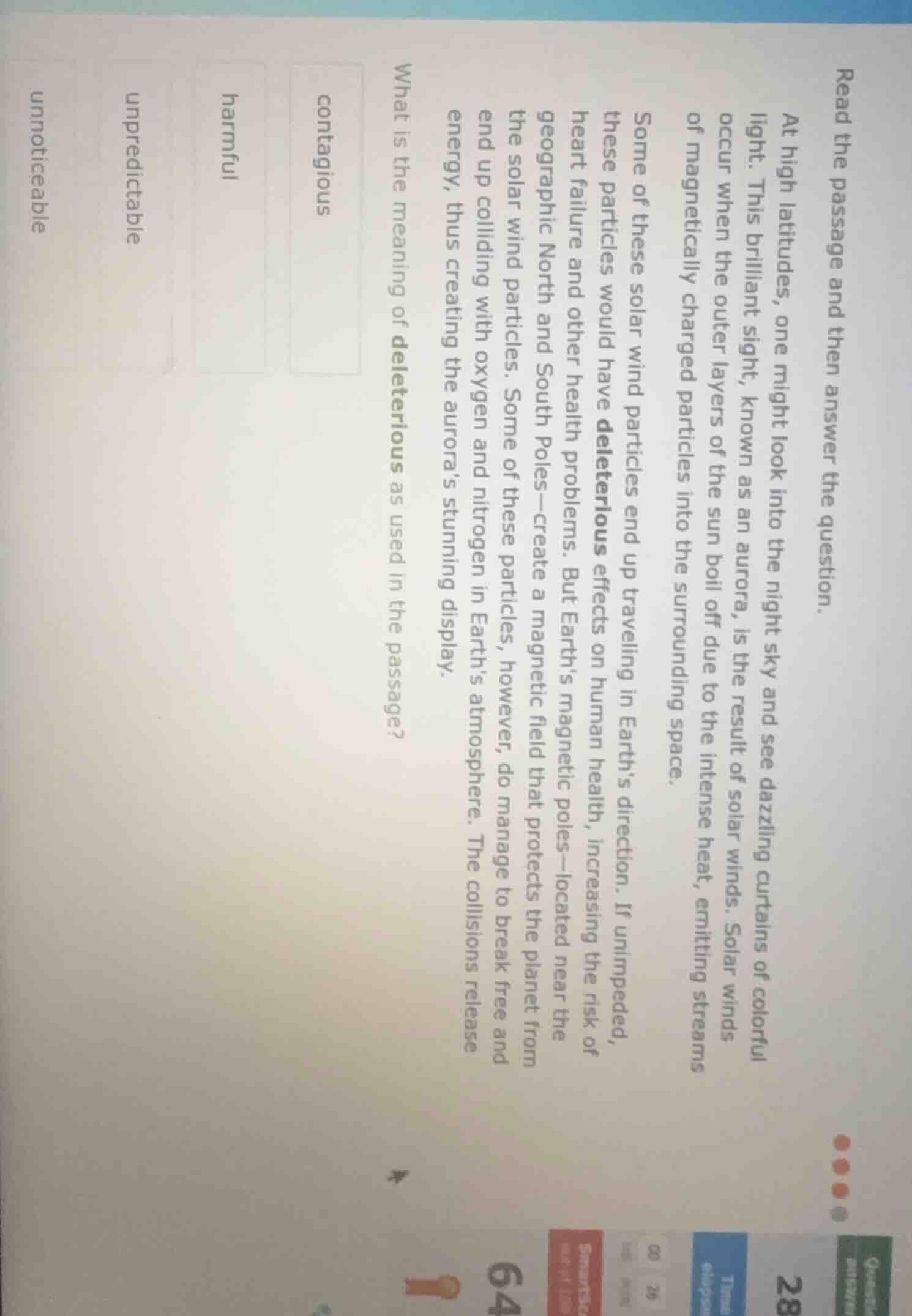 read the passage and then answer the question. at high latitudes, one m…