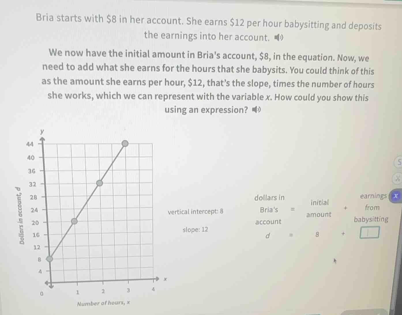 bria starts with $8 in her account. she earns $12 per hour babysitting …