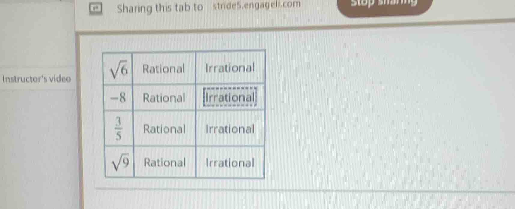 √6, -8, 3/5, √9; columns: rational, irrational; for -8, irrational is b…