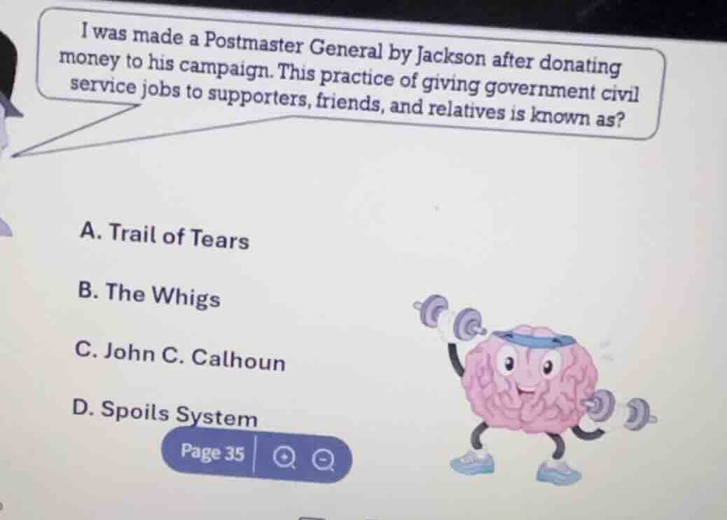 i was made a postmaster general by jackson after donating money to his …