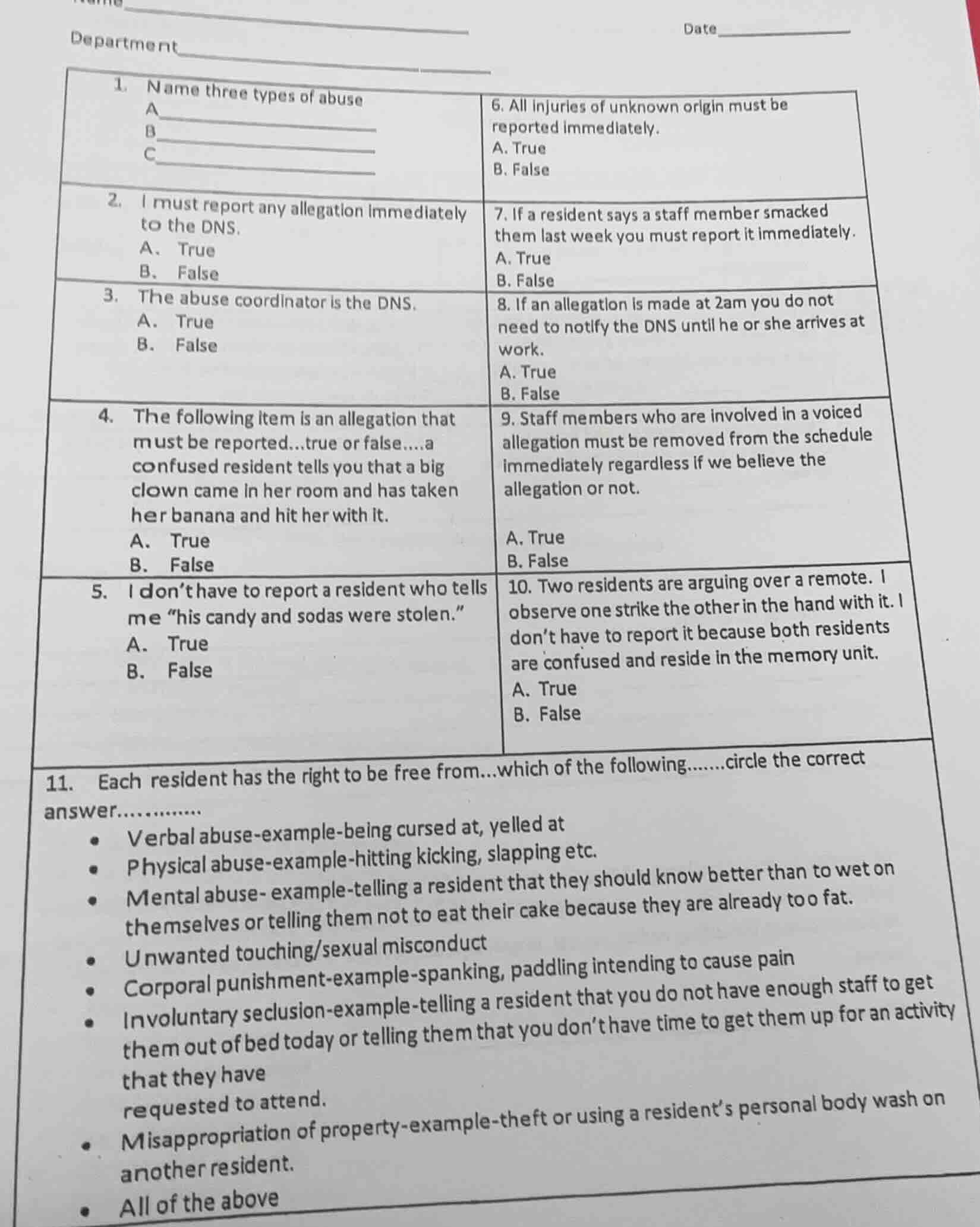 1. name three types of abuse a b c 2. i must report any allegation imme…