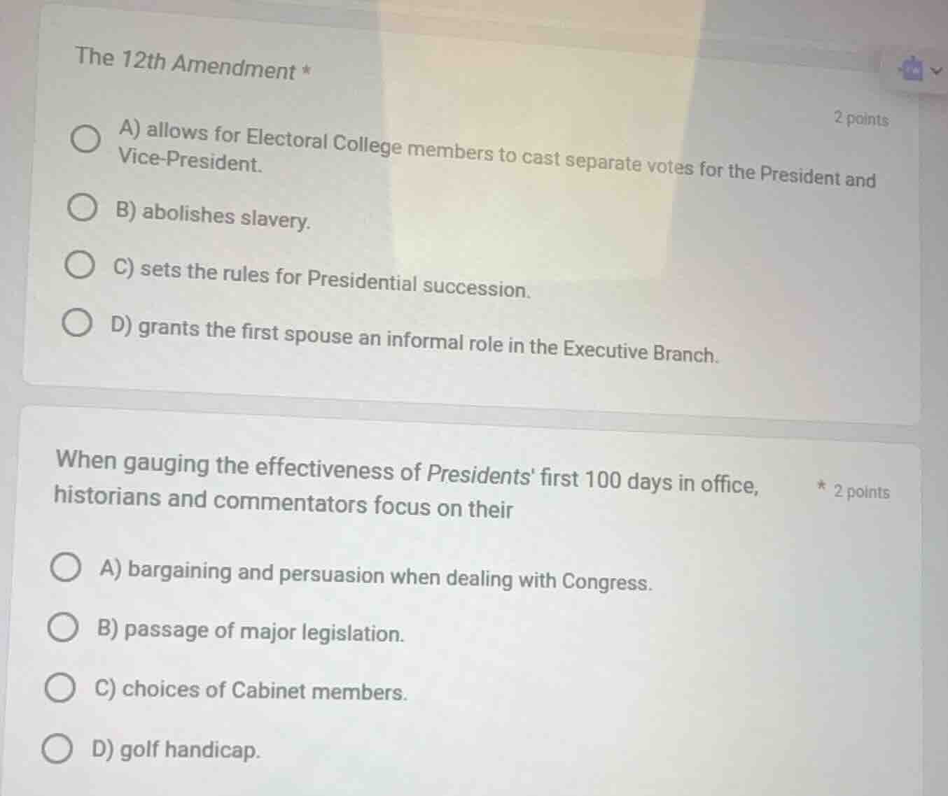 the 12th amendment * a) allows for electoral college members to cast se…