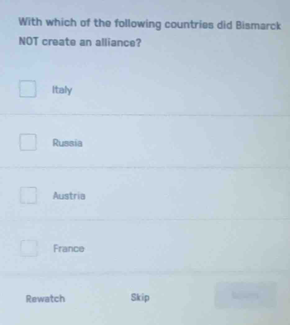 with which of the following countries did bismarck not create an allian…