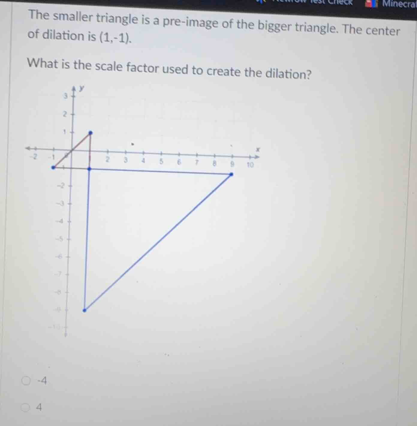 the smaller triangle is a pre - image of the bigger triangle. the cente…