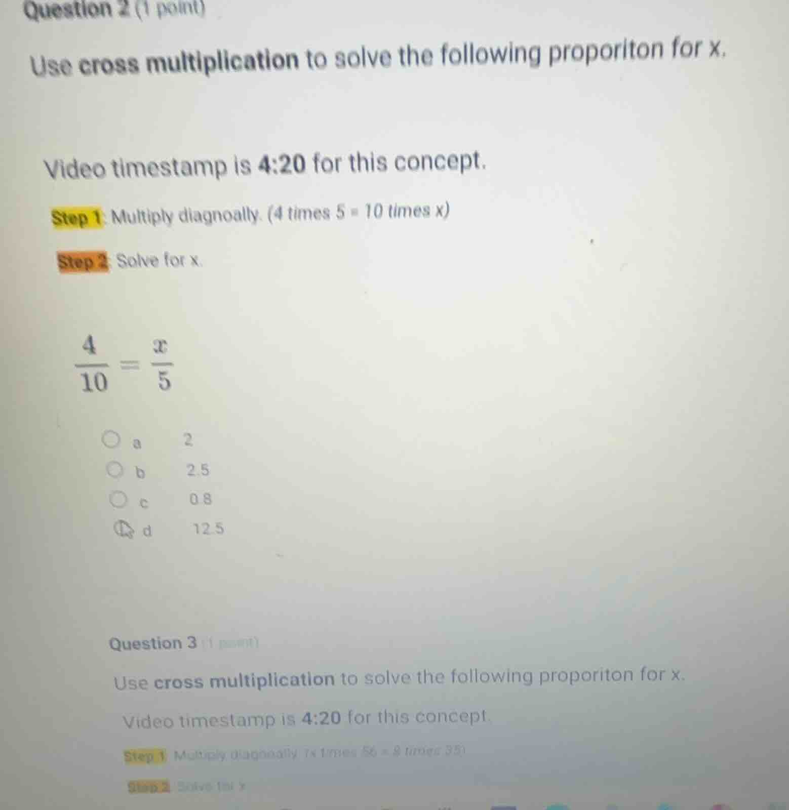 question 2 (1 point) use cross multiplication to solve the following pr…