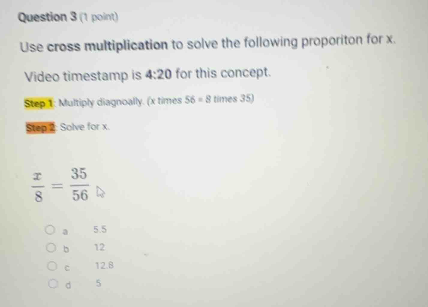 question 3 (1 point) use cross multiplication to solve the following pr…