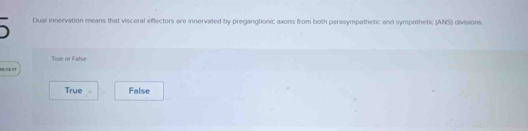 dual innervation means that visceral effectors are innervated by pregan…