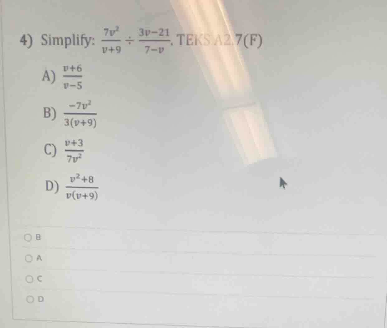 4) simplify: \\(\frac{7v^2}{v + 9} div \frac{3v - 21}{7 - v}\\). teks a…